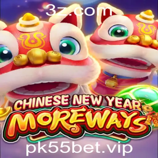 Descubra o Mundo do Jogo CHINESENEWYEARMOREWAYS com a Palavra-chave pk55